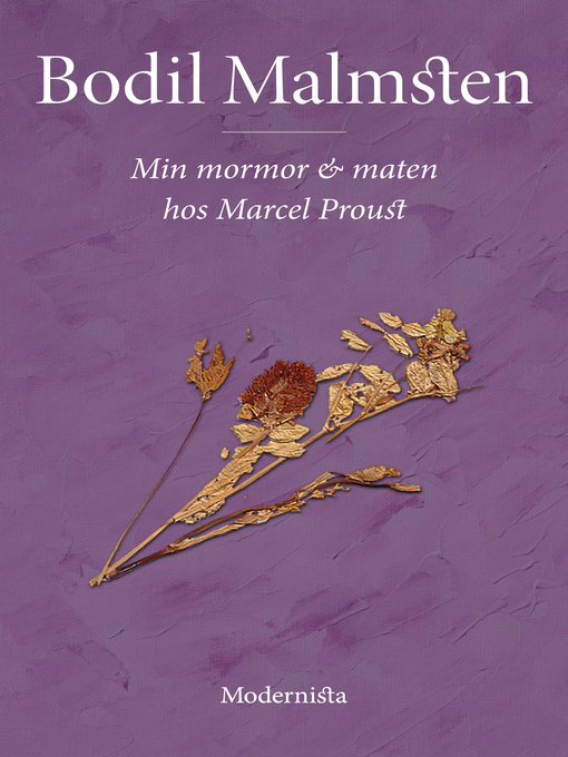 Title details for Min mormor och maten hos Marcel Proust by Bodil Malmsten - Available